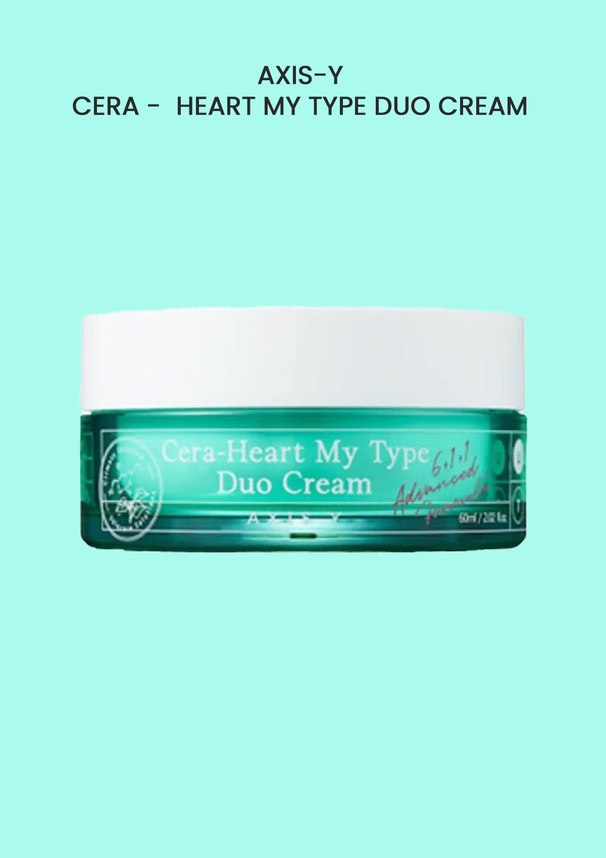 [AXIS-Y] Cera-Heart My Type Duo Cream 60ml