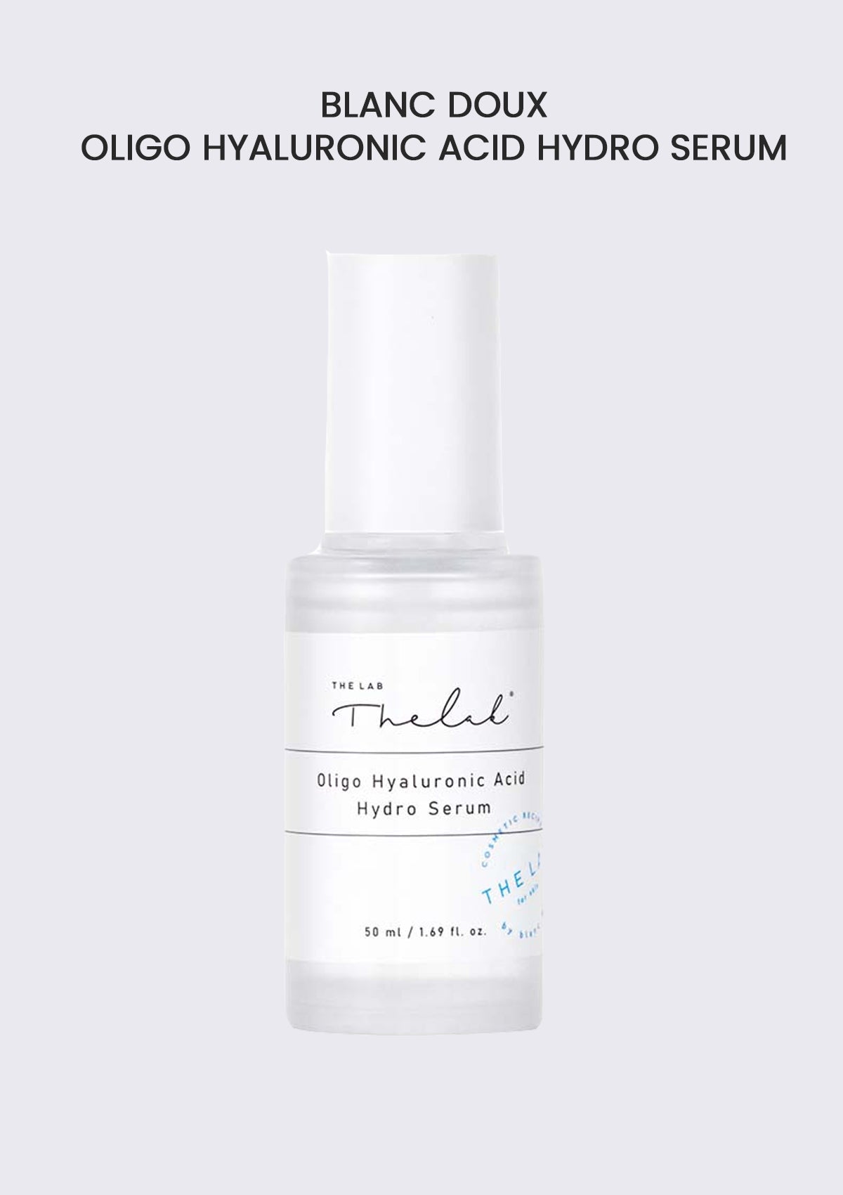 [BLANC DOUX] Oligo Hyaluronic Acid Hydro Serum 50ml